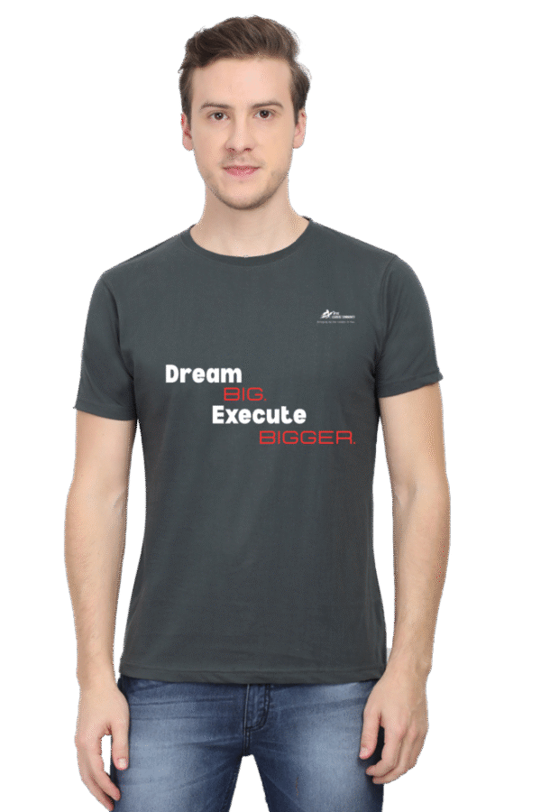 Dream Big Execute Bigger_Dark