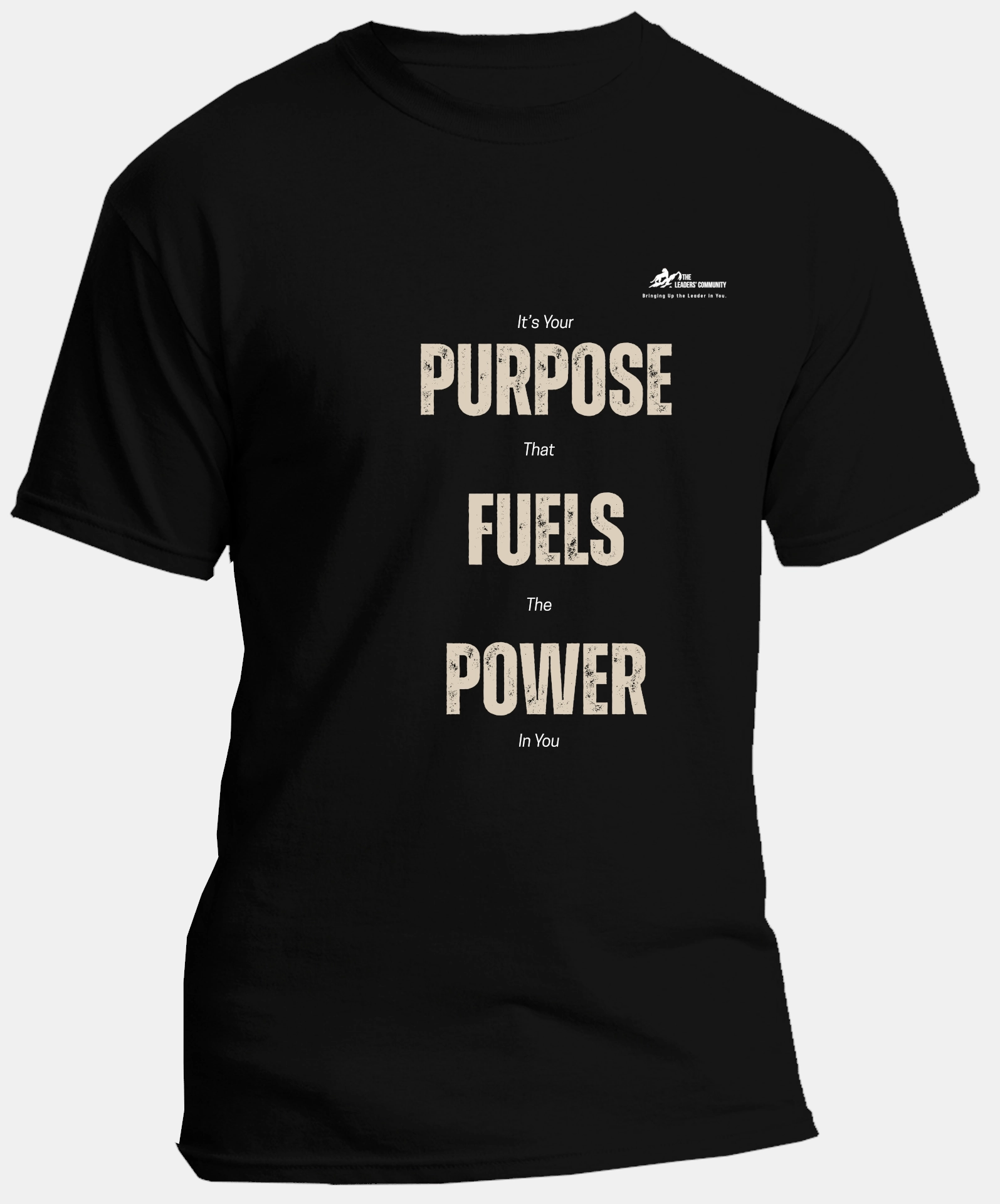 Purpose Fuels Power | Regular Unisex Classic Crew Neck T-shirt | Black