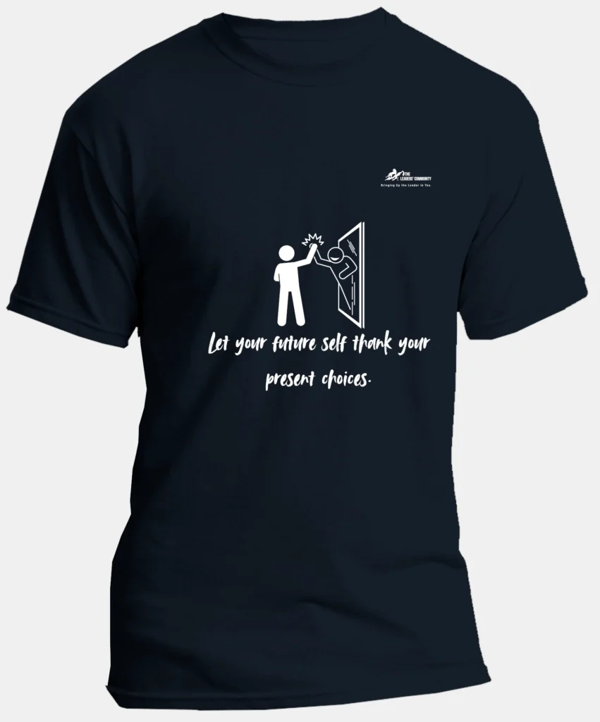 Let Your Future Self Thank Your Present Choice | Regular Round Neck Tshirt | Navy Blue