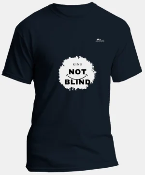 Kind Not Blind | Regular Unisex Round Neck T-shirt | Navy Blue