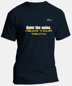 Quiet the noise, hear your truth | Regular Round Neck Tshirt | Navy Blue