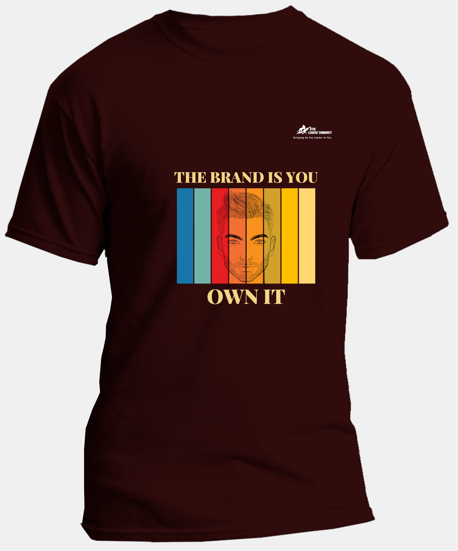 The brand is you | unisex | Maroon