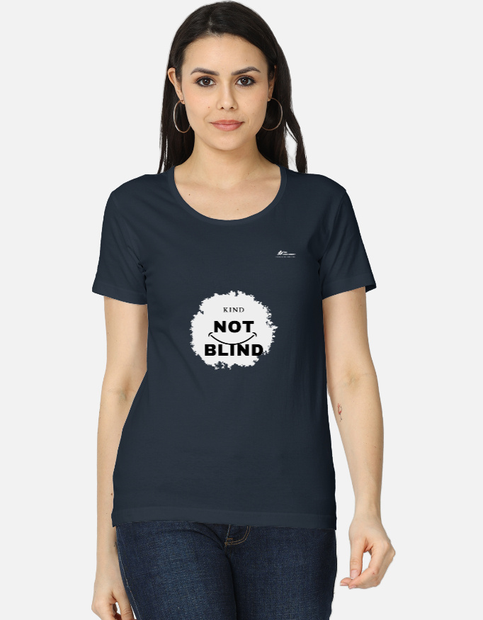 Kind Not Blind | WOmen T-shirt | Navy Blue